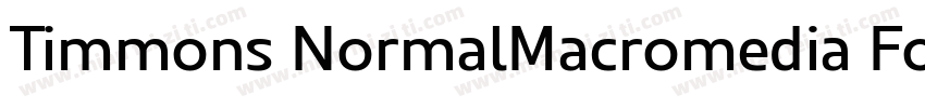 Timmons NormalMacromedia Fontograph字体转换